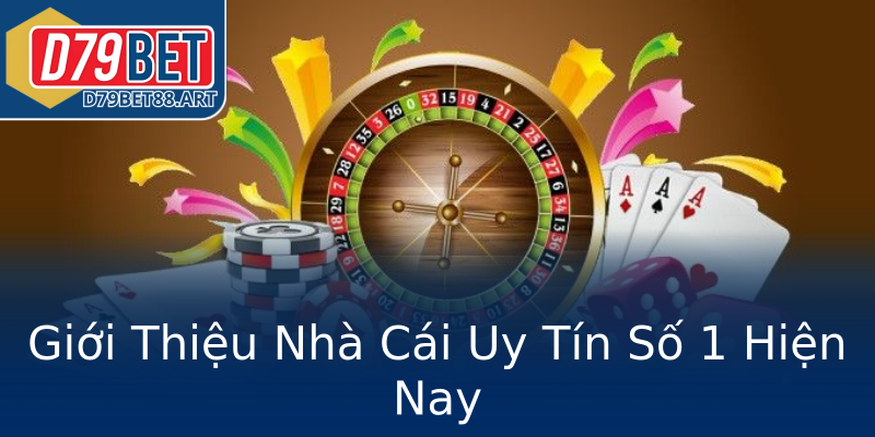 Giới Thiệu Nhà Cái Uy Tín Số 1 Hiện Nay Giới Thiệu Nhà Cái Uy Tín Số 1 Hiện Nay